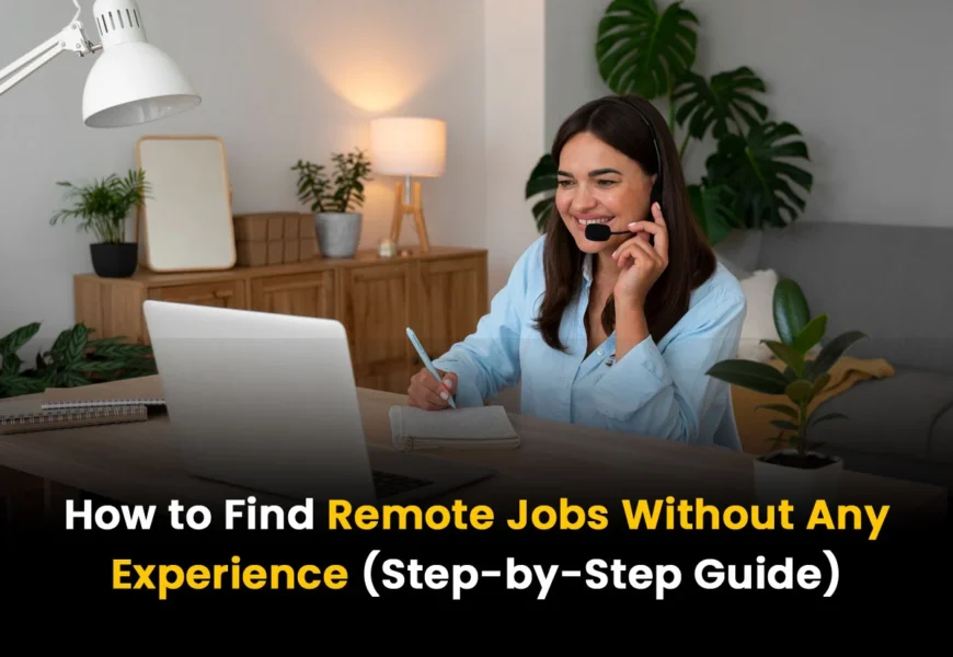 Remote Jobs Without Any Experience
