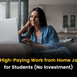 10 High-Paying Work from Home Jobs for Students